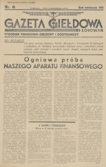 Gazeta Giełdowa i Losowań : tygodnik finansowo-giełdowy i gospodarczy. 1938, nr 41