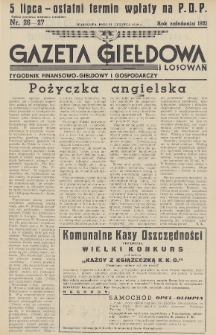 Gazeta Giełdowa i Losowań : tygodnik finansowo-giełdowy i gospodarczy. 1939, nr 26-27