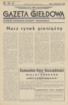 Gazeta Giełdowa i Losowań : tygodnik finansowo-giełdowy i gospodarczy. 1939, nr 30-31