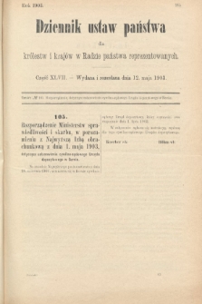 Dziennik Ustaw Państwa dla Królestw i Krajów w Radzie Państwa Reprezentowanych. 1903, cz. 47