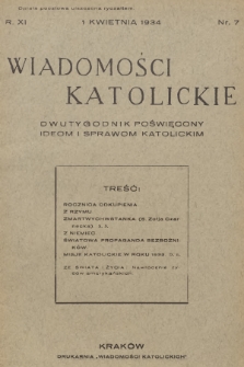 Wiadomości Katolickie : dwutygodnik poświęcony ideom i sprawom katolickim. R.11, 1934, nr 7