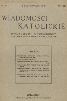 Wiadomości Katolickie : dwutygodnik poświęcony ideom i sprawom katolickim. R.11, 1934, nr 22