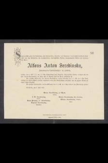 Alfons Anton Seredinsky, Bündwaaren-Fabriksbesikers in Leibnitz [...] am 5. Juli l. J. [...] im alter von 55 Jahren sanft im Herrn entschlafen ist [...]