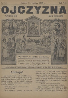 Ojczyzna : tygodnik dla ludu polskiego. 1909, nr 15
