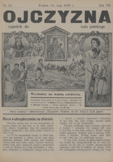 Ojczyzna : tygodnik dla ludu polskiego. 1909, nr 22