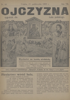 Ojczyzna : tygodnik dla ludu polskiego. 1909, nr 42