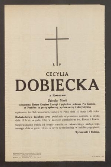 Ś. P. Cecylia Dobiecka z Kossewa dziecko Marii [...] zasnęła w Panu dnia 10 maja 1959 roku [...]