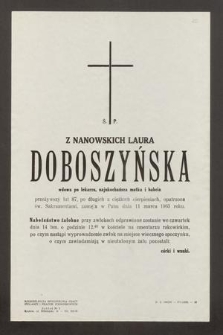 Ś. P. z Nanowskich Laura Doboszyńska [...] zasnęła w Panu dnia 11 marca 1963 roku [...]