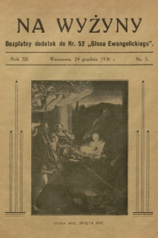 Na Wyżyny : bezpłatny dodatek do nr 52 „Głosu Ewangelickiego”. R.12, 1936, nr 3