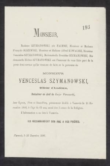 Monsieur Venceslas Szymanowski, Officier d' Académie, Redacteur en chef du Kurjer Warszawski [...].décédé à Varsovie le 21 Decembre 1886, à l'âge de 65 ans [...]