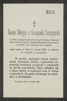 Kornel Dołęga z Szczepanki Szczepański : ur. 1828 r., były porucznik artyleryi legii Polskiej na Węgrzech 1848 r., […]