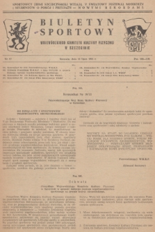 Biuletyn Sportowy Wojewódzkiego Komitetu Kultury Fizycznej w Szczecinie. [R.1], 1955, nr 12