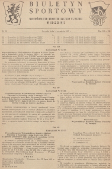 Biuletyn Sportowy Wojewódzkiego Komitetu Kultury Fizycznej w Szczecinie. [R.1], 1955, nr 16