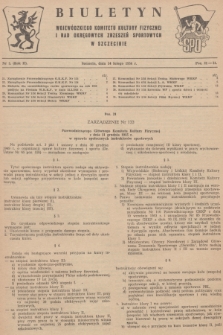 Biuletyn Wojewódzkiego Komitetu Kultury Fizycznej i Rad Okręgowych Zrzeszeń Sportowych w Szczecinie. R.2, 1956, nr 3