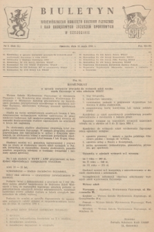 Biuletyn Wojewódzkiego Komitetu Kultury Fizycznej i Rad Okręgowych Zrzeszeń Sportowych w Szczecinie. R.2, 1956, nr 9