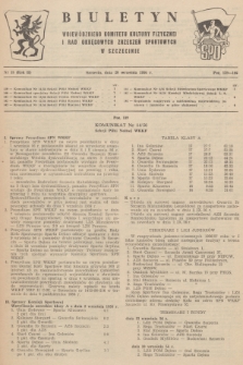 Biuletyn Wojewódzkiego Komitetu Kultury Fizycznej i Rad Okręgowych Zrzeszeń Sportowych w Szczecinie. R.2, 1956, nr 18