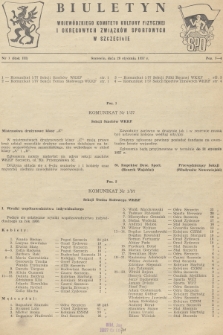 Biuletyn Wojewódzkiego Komitetu Kultury Fizycznej i Okręgowych Związków Sportowych w Szczecinie. R.3, 1957, nr 1