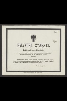 Emanuel Starkel : Doktór medycyny, chirurgii etc. zmarł dnia 9. maja 1874 […]