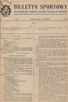 Biuletyn Sportowy Wojewódzkiego Komitetu Kultury Fizycznej w Krakowie. R.1, 1955, nr 2