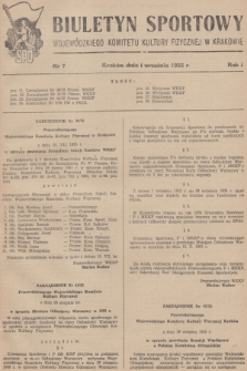 Biuletyn Sportowy Wojewódzkiego Komitetu Kultury Fizycznej w Krakowie. R.1, 1955, nr 7