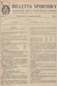 Biuletyn Sportowy Wojewódzkiego Komitetu Kultury Fizycznej w Krakowie. R.1, 1955, nr 8-9