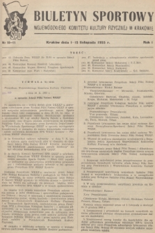 Biuletyn Sportowy Wojewódzkiego Komitetu Kultury Fizycznej w Krakowie. R.1, 1955, nr 10-11