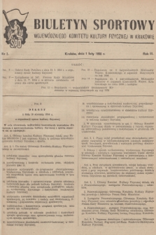 Biuletyn Sportowy Wojewódzkiego Komitetu Kultury Fizycznej w Krakowie. R.2, 1956, nr 2