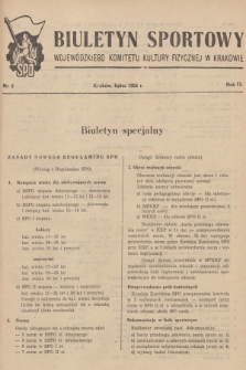 Biuletyn Sportowy Wojewódzkiego Komitetu Kultury Fizycznej w Krakowie. R.2, 1956, nr 8