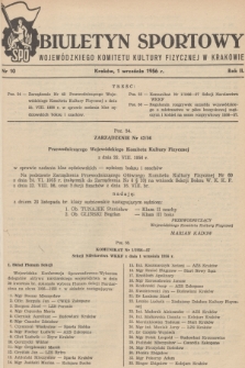 Biuletyn Sportowy Wojewódzkiego Komitetu Kultury Fizycznej w Krakowie. R.2, 1956, nr 10
