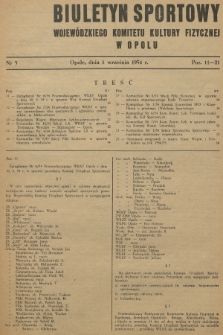 Biuletyn Sportowy Wojewódzkiego Komitetu Kultury Fizycznej w Opolu. R.1, 1954, nr 3