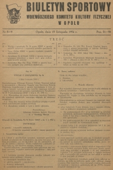 Biuletyn Sportowy Wojewódzkiego Komitetu Kultury Fizycznej w Opolu. R.1, 1954, nr 8-9