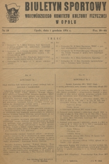 Biuletyn Sportowy Wojewódzkiego Komitetu Kultury Fizycznej w Opolu. R.1, 1954, nr 10