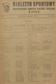 Biuletyn Sportowy Wojewódzkiego Komitetu Kultury Fizycznej w Opolu. R.2, 1955, nr 8