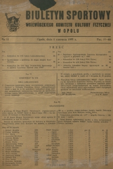 Biuletyn Sportowy Wojewódzkiego Komitetu Kultury Fizycznej w Opolu. R.2, 1955, nr 11