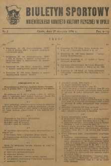 Biuletyn Sportowy Wojewódzkiego Komitetu Kultury Fizycznej w Opolu. R.3, 1956, nr 2