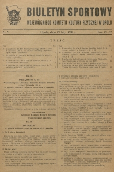 Biuletyn Sportowy Wojewódzkiego Komitetu Kultury Fizycznej w Opolu. R.3, 1956, nr 3