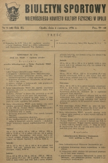 Biuletyn Sportowy Wojewódzkiego Komitetu Kultury Fizycznej w Opolu. R.3, 1956, nr 9