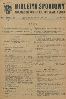 Biuletyn Sportowy Wojewódzkiego Komitetu Kultury Fizycznej w Opolu. R.3, 1956, nr 17