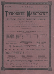 Tygodnik Narodowy : polityczny, społeczny, ekonomiczny i literacki : illustrowany. 1901, nr 17