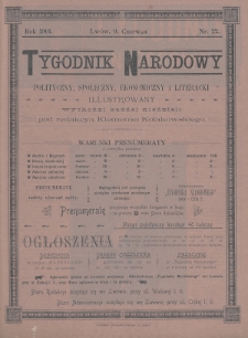 Tygodnik Narodowy : polityczny, społeczny, ekonomiczny i literacki : illustrowany. 1901, nr 22