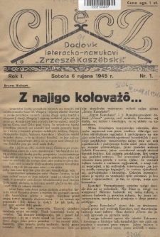 Chëcz : dodovk leteracko-nawukovi „Zrzeszë Kaszëbskji”. 1945, nr 1