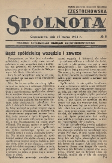 Spólnota Częstochowska : pisemko spółdzielni okręgu częstochowskiego. 1933, nr 6