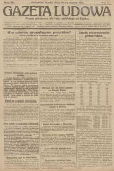 Gazeta Ludowa : pismo codzienne dla ludu polskiego na Śląsku. R.11, 1921, nr 62
