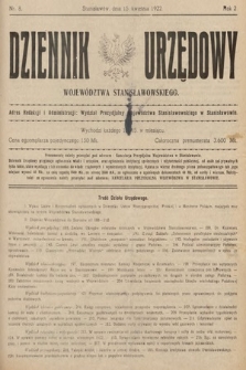 Dziennik Urzędowy Województwa Stanisławowskiego. 1922, nr 8