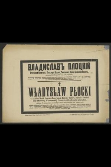 Władysław Płocki [...] zakończył życie w dniu 14 stycznia 1888 roku [...] = Vladislav" Plockij [...] skončalsâ 2 (14) Ânvarâ 1888 godu [...]