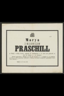Marya z Misiewiczów Praschill [...] przeniosła się dnia 24. grudnia b. r. do wieczności [...] : Rzeszów, dnia 24. grudnia 1865