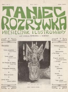 Taniec i Rozrywka : miesięcznik ilustrowany : organ oficjalny Związku Zawodowych Nauczycieli Tańca w Polsce oraz Związku Zawodowych Nauczycieli Tańców Salonowych w Polsce. 1927, nr 3-5