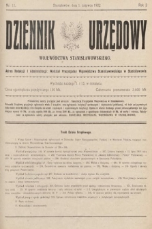 Dziennik Urzędowy Województwa Stanisławowskiego. 1922, nr 11