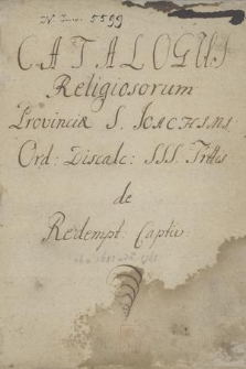 „Catalogus religiosorum provinciae s. Joachimi Ord. Discalc: SSS. Trinitatis de Redempt. Captiv.”