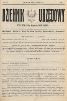 Dziennik Urzędowy Województwa Stanisławowskiego. 1922, nr 15